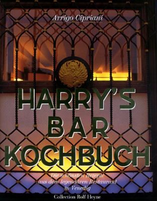 Harry's Bar Kochbuch - Cipriani - ISBN 3899100107